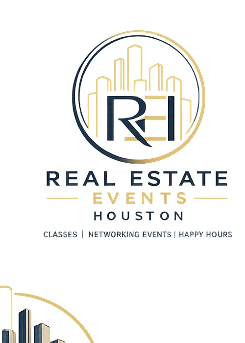 Real Estate Events Houston – Classes, Happy Hours & Networking